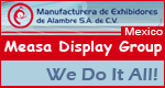 Measa Display Group - We Do It All - Click banner to visit our website